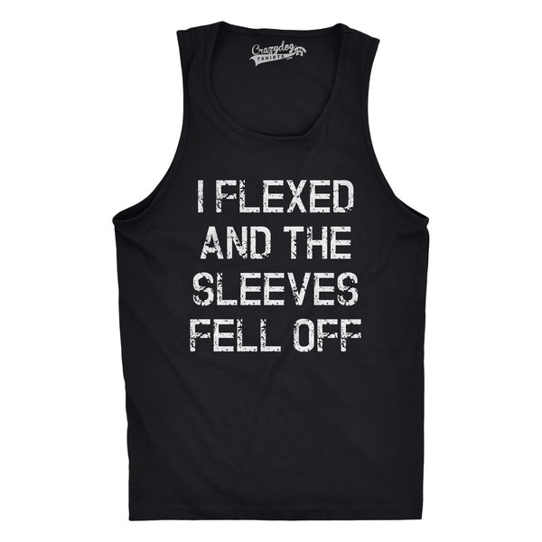 Crazy Dog Mens I Flexed and The Sleeves Fell Off Tank Top Funny Gym Workout Tee Hilarious Sleeveless Muscle Shirt for Guys at The Gym Black XL