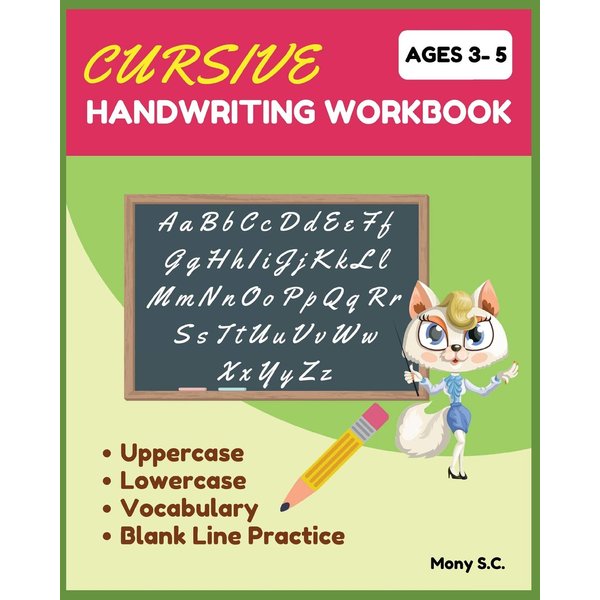 Cursive Handwriting Workbook: Beginning Cursive for Kids 3-5 ; Ready for Cursive