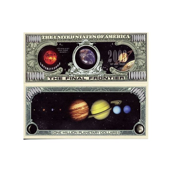 Solar System "The Final Frontier" Novelty $Million Dollar Bill Collectible