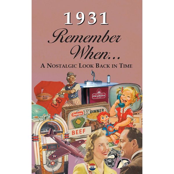 1931 REMEMBER WHEN CELEBRATION KardLet: Birthdays, Anniversaries, Reunions, Homecomings, Client & Corporate Gifts