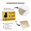 Slow Cat Crossing Xing 8"x12" Funny Novelty Metal Tin Sign Farm Organic Country Home Decor Wall Sign Suitable for Indoor and Outdoor Yard Sign