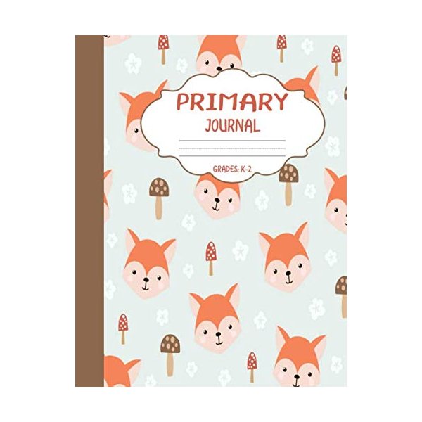 Primary Journal Grades k-2: Cute Fox, Draw and Write Composition Book for Kids, Half Page Lined Paper with Drawing Space ( 8.5" x 11" Notebook with Soft Durable Cover )