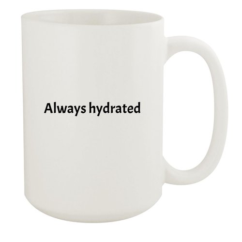 Molandra Products Always Hydrated - 15oz White Ceramic Coffee Mug, White, NEWUS-C-07-24-05-002020-04-26-19-28