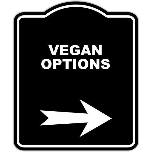 VEGAN OPTIONS Black Sign Arrow Right Aluminum Composite Sign 20 x 24 inches