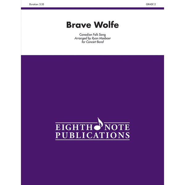 Brave Wolfe: Conductor Score (Eighth Note Publications)