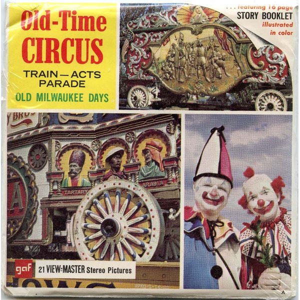 ViewMaster - Old-Time Circus (Old Milwaukee Days) - 3Reel Packet