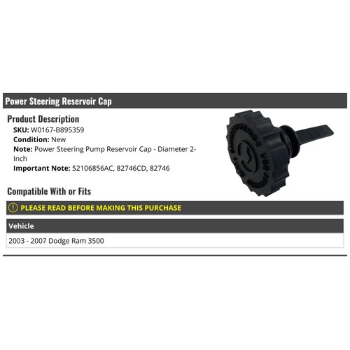 Power Steering Reservoir Cap - Compatible with 2003-2007 Dodge Ram 3500