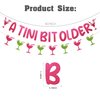 Pink A Tini Bit Older Glitter Banner，Martini Birthday Banner Decorations，Trendy Birthday Party Decorations Green Pink Glitter.