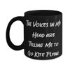 Reusable Kite Flying 11oz 15oz Mug, The Voices in My Head are Telling Me to Go., For Men Women, Present From, Cup For Kite Flying