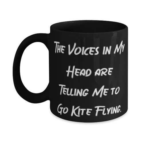 Reusable Kite Flying 11oz 15oz Mug, The Voices in My Head are Telling Me to Go., For Men Women, Present From, Cup For Kite Flying