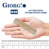 Giorgio G40 Handmade All Fine Tooth Pocket Comb, Hair Comb Straightener for Everyday Grooming Styling Hair, Mustache and Beard for Men Women and Kids, Use Dry or with Balms, Saw Cut and Polished