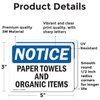 (2 Pack) Paper Towels And Organic Items OSHA Notice Sign 5 Inch X 3.5 Inch Vinyl Label Decal Sticker Weather Resistant, UV Protected for Workplace, Business, and Construction Site, Made in the USA