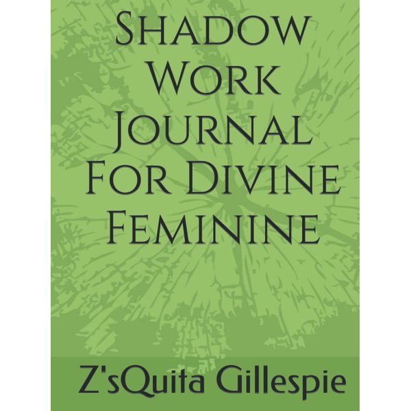 Shadow Work Journal For Divine Feminine