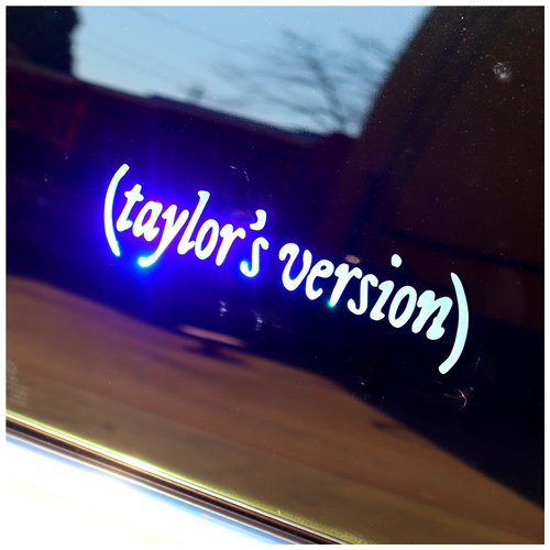 Taylors Version car Stickers - Car Decals - in This car we Listen to Taylors Version - 7.9 x 1.6 inches