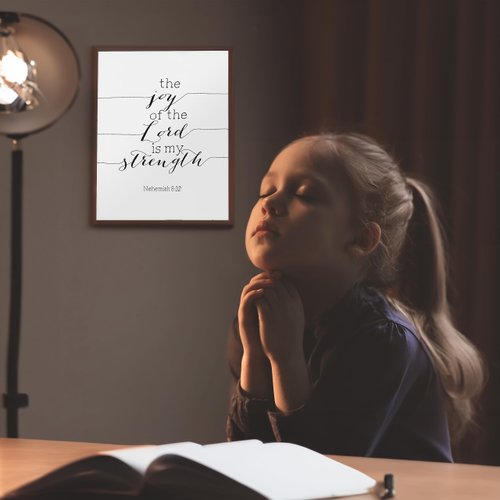 The Joy Of The Lord - Nehemiah 8:10 - Bible verse Wall Art Print, This Motivational Christian Wall Decor Is Perfect Print For Home, Office, Church Decor, and Christian Gift. Unframed - 8x10”