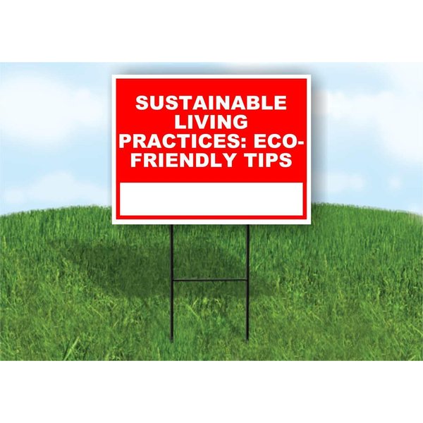 Sustainable Living Practices Eco-Friendly Tips Write On Me Red 18x24 in Single Sided Yard Road Sign w/Stand