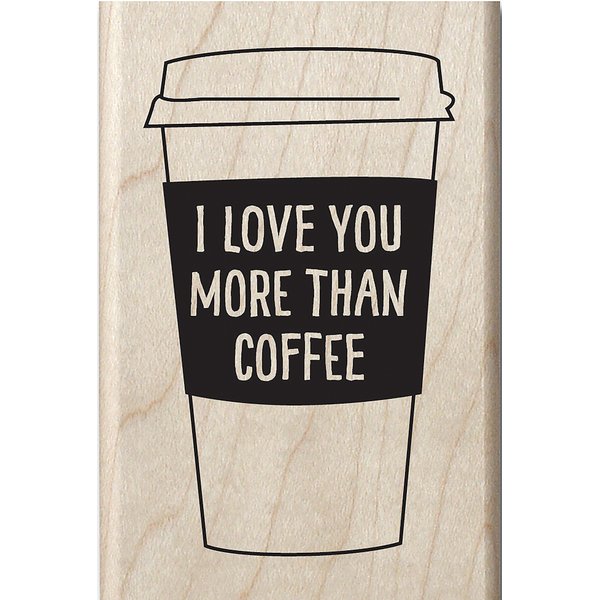 Hampton Art Coffee Mug Sentiment Hot Fudge Mounted Stamp 2"X3"