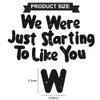 BEISHIDA Black Set of 3 We Were Just Starting To Like You Banner,NO DIY,Going Away Party Decorations Moving Party Supplies New Job Sign Funny Retirement Party Gifts