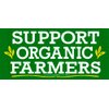"Support Organic Farmers" – Bumper Sticker/Decal (6.75" X 3.25")