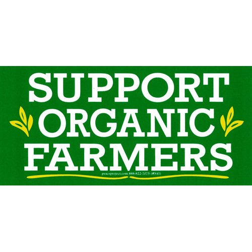 "Support Organic Farmers" – Bumper Sticker/Decal (6.75" X 3.25")