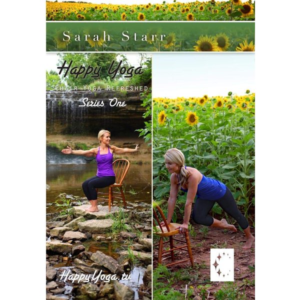 Happy Yoga with Sarah Starr | Chair Yoga Refreshed | Series One