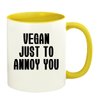 Knick Knack Gifts Vegan Just to Annoy You - 11oz Ceramic Colored Handle and Inside Coffee Mug Cup, Yellow