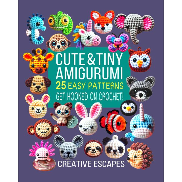 Cute & Tiny Amigurumi: 25 Easy Patterns: Get hooked on crochet with Supergurumi Patterns for Adorable Crochet Animals, fish and birds - Perfect for Backpack Charms, Crocs, and Unique Gifts!