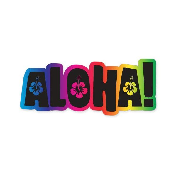 Aloha Rainbow - 5" Vinyl Sticker - for Car Laptop I-Pad - Waterproof Decal