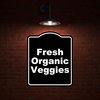 Fresh Organic Veggies BLACK Minimalist Aluminum Composite Sign 20 x 24 inches