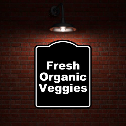 Fresh Organic Veggies BLACK Minimalist Aluminum Composite Sign 20 x 24 inches