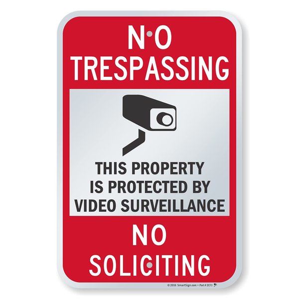 SmartSign "No Trespassing - Video Surveillance, No Soliciting" Sign | 12" x 18" Aluminum