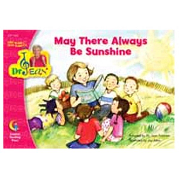 May There Always Be Sunshine Sing