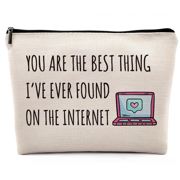 Dwept You're the Best Thing I Found on the Internet Cosmetic Bag, I Love You Gifts, Long Distance Relationship Gifts Makeup Bag for Purse, Romantic Online Gifts Travel Toiletry Bag Beauty Bag