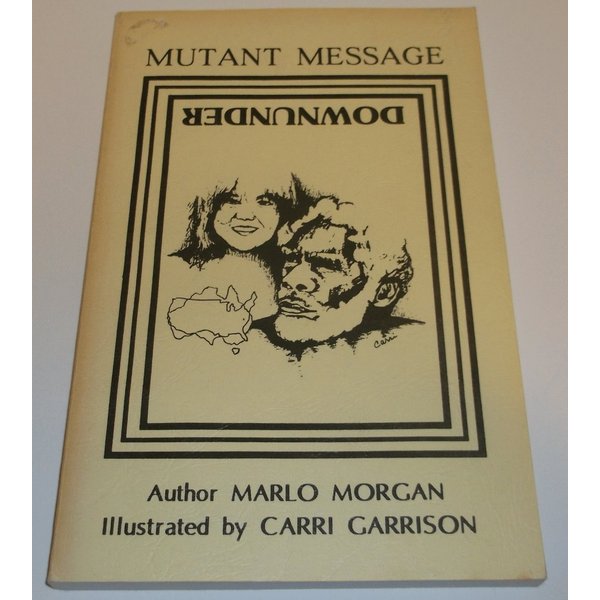 Mutant message downunder