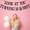 Black Glitter Look at You Turning 14 & Shit Banner, Happy 14th Birthday/Level 14 Unlocked/Cheers to 14 Years, Funny 14th Birthday Party Decorations Supplies