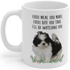 Lovesout Funny Shih Tzu Cream Brown Gifts For Women Mother's Day 2025 Every Meal You Make Every Bite You Take Coffee Mug Ceramic Cup White 11oz