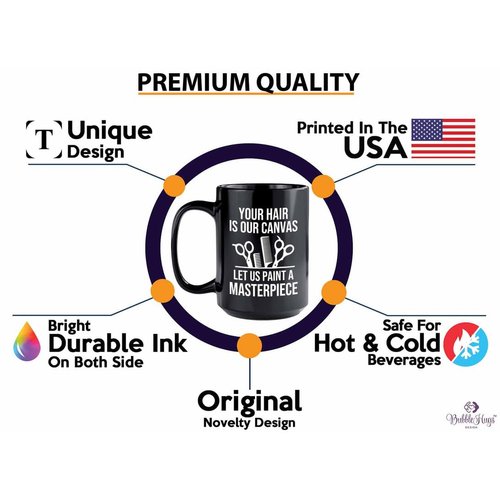 Flairy Land Hair Stylist Coffee Mug 15oz Black - Your Hair is Our Canvas - Hair Stylist Gift Beautician Hairdresser Salon Barber Hairdo Cosmetoloist Scissors Blower