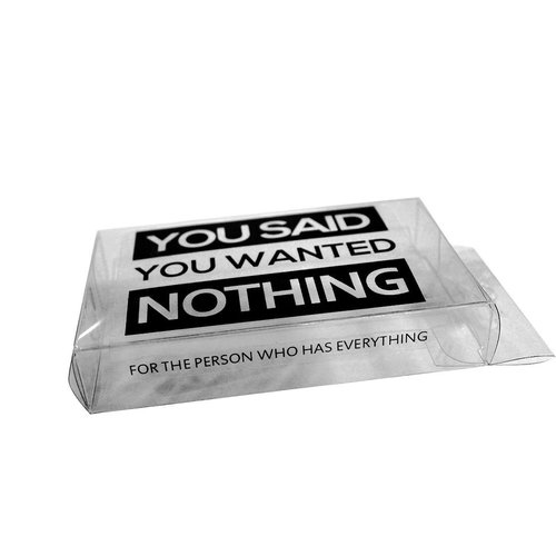 Nothing - You Said You Wanted Nothing - Gifts for Men Who Want Nothing - The Gift of Nothing - Prank Gift Box