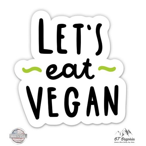 GT Graphics Express Let's Eat Vegan - 20" - Large Size Vinyl Sticker - Outdoor Indoor Decor