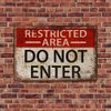 Distinctive Restricted Area Sign - Premium Metal Tin Wall Art with Do Not Enter Warning, 8x12 Inches/30x20cm Size, Durable, Waterproof, Easy to Hang, Indoor and Outdoor Use