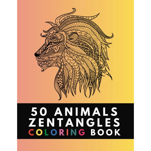 Animal: 50 Animal zentangles Relaxing coloring book for adults