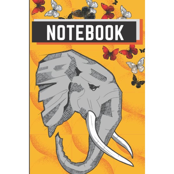 NOTEBOOK: Elephant Themed Notebook: Cool Animal Themed Journal, 120 Pages, 6x9'', Ideal for Home, School, Office, Mum, Dad, Baby and Animal lovers.