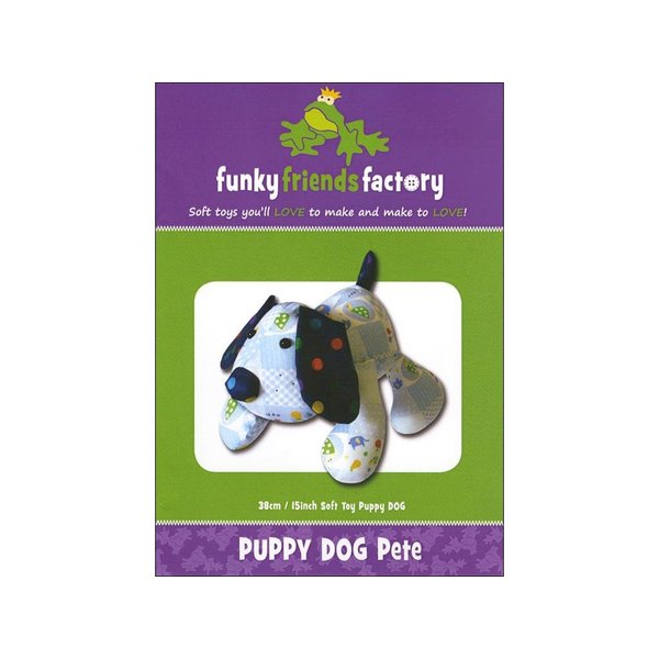 FUNKY FRIENDS FACTORY Puppy Dog Pete Sewing Pattern