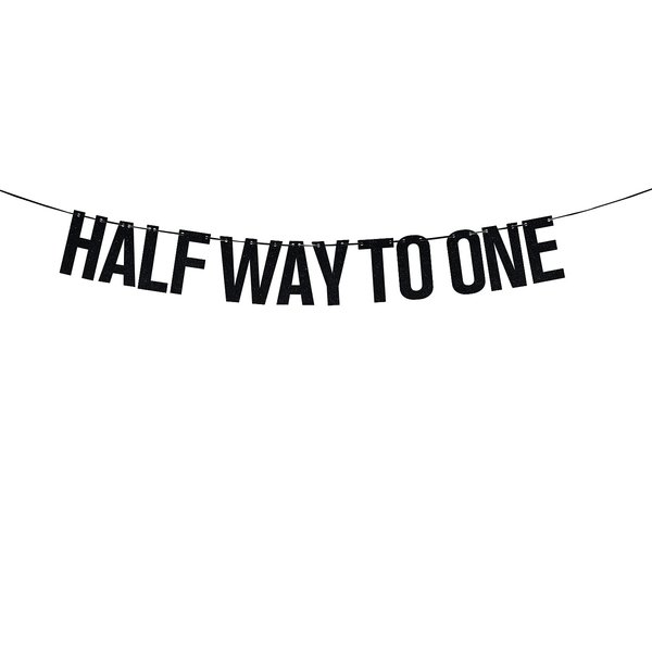 Black Glitter Half Way to One Banner for Baby's 6 Months Birthday Party Decorations, Baby Shower Birthday Party Favor Supplies