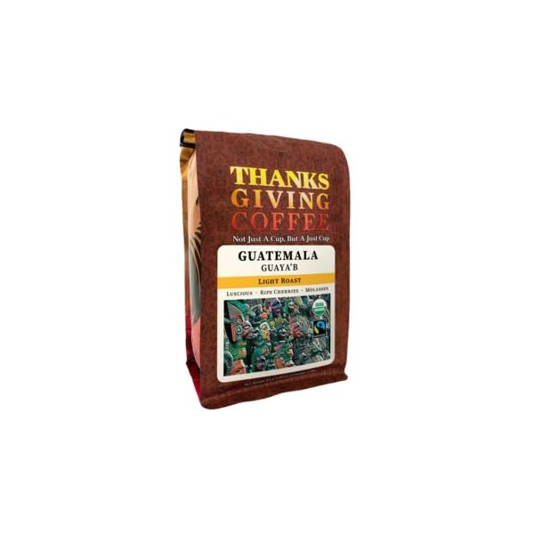 Thanksgiving Coffee "Guatemala Guaya'b Light Roast" Light Roasted Fair Trade Organic Shade Grown Whole Bean Coffee - 12 Ounce Bag