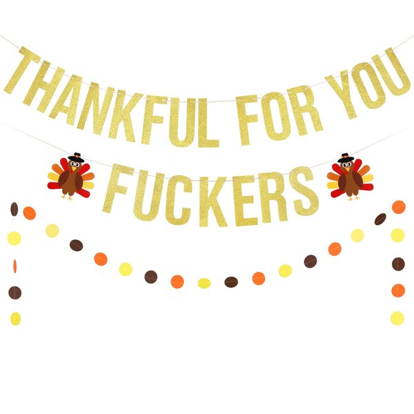 Thankful for You Banner Gold Glitter Thanksgiving Banner for Friendsgiving Party Decorations Happy Thanksgiving Party Decorations for Font Porch Home Fireplace Mantle
