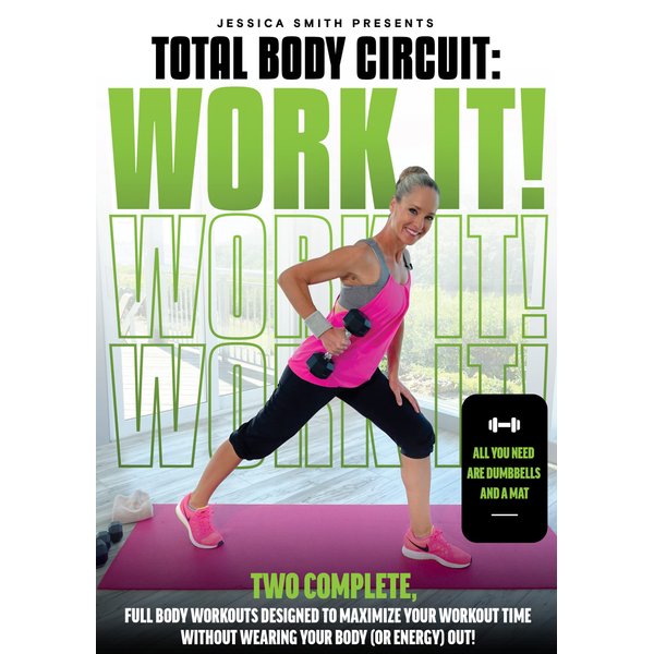 Total Body Circuit DVD: 2 At Home Full Body Dumbbell Strength Training Workouts Designed to Maximize your Workout Time Without Wearing Your Body or Energy Out with Jessica Smith