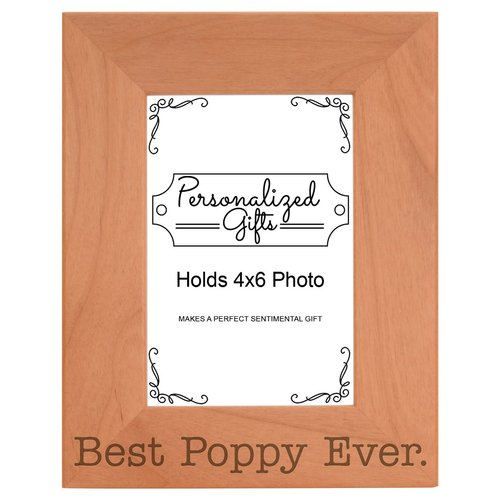 ThisWear Birthday Gift for Grandpa Best Poppy Ever Natural Wood Engraved 4x6 Portrait Picture Frame Wood