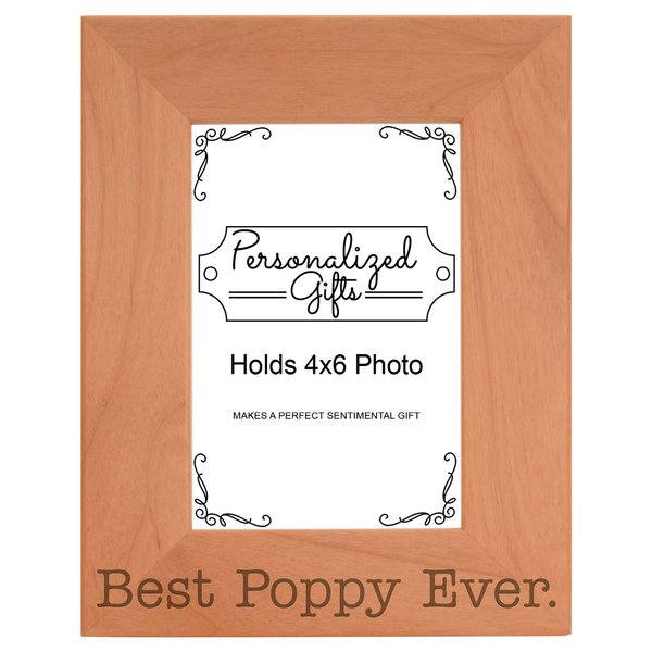 ThisWear Birthday Gift for Grandpa Best Poppy Ever Natural Wood Engraved 4x6 Portrait Picture Frame Wood