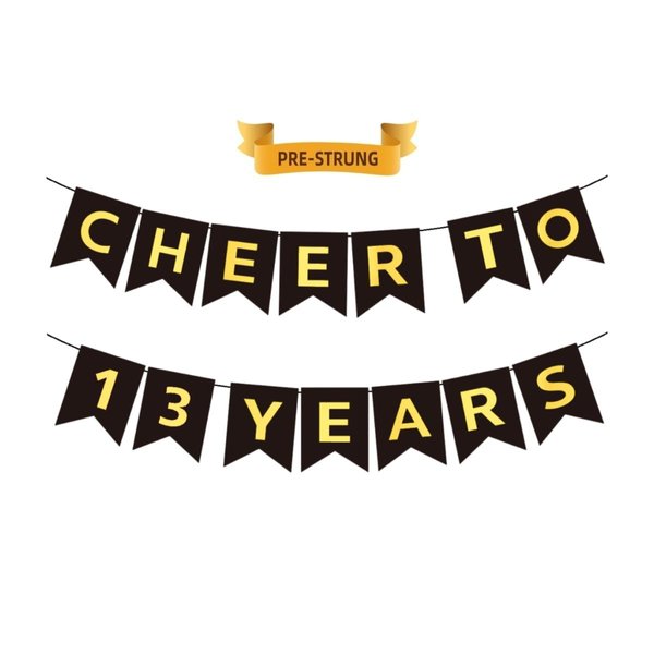 CHEERS TO 13 YEARS Banner, Pre-Strung, Black Gold 13th Birthday and Anniversary Party Decorations, Happy 13th Birthday Banner, Thirteen Anniversary Party Banner, 13 Year Old Blessed & Loved Banner